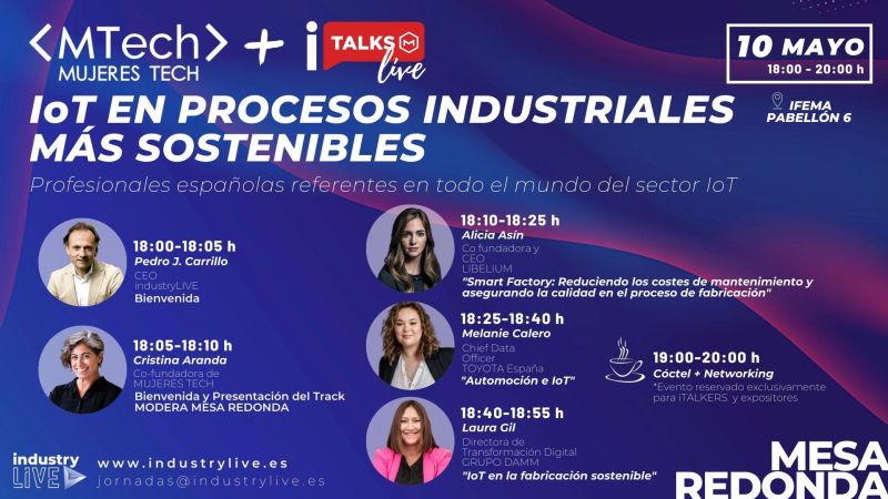 Industry Live 2023. Profesionales españolas referentes en todo el mundo en el sector IoT