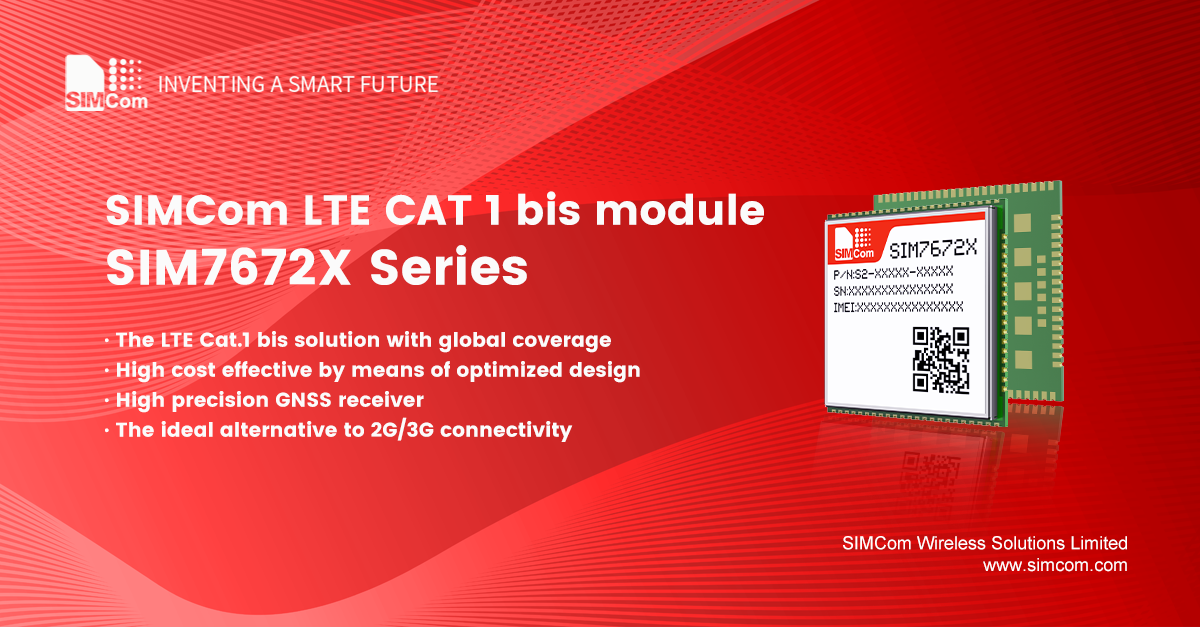 SIMCom presenta en el MWC de Barcelona el módulo LTE CAT 1 bis optimizado SIM7672x Series, con roaming global, rentable y GNSS opcional