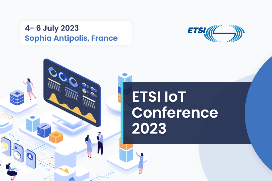 La ETSI IoT Conference 2023 reúne a expertos en IoT para impulsar la transformación ecológica y digital