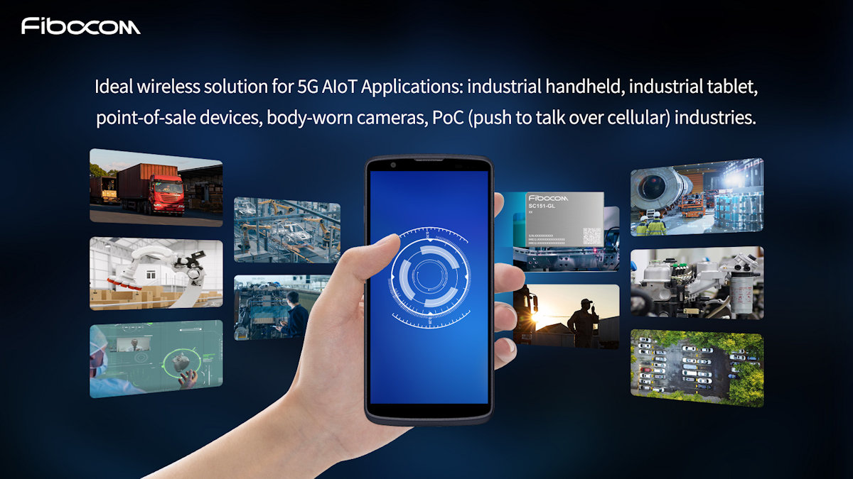 Fibocom lanza el SC151-GL, un módulo inteligente altamente integrado para acelerar la comercialización global de 5G AIoT