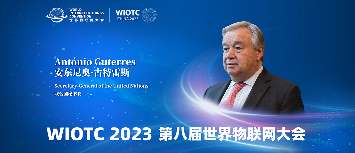 Mensaje del Secretario General de las Naciones Unidas a la World Internet of Things Convention 2023 en Pekín