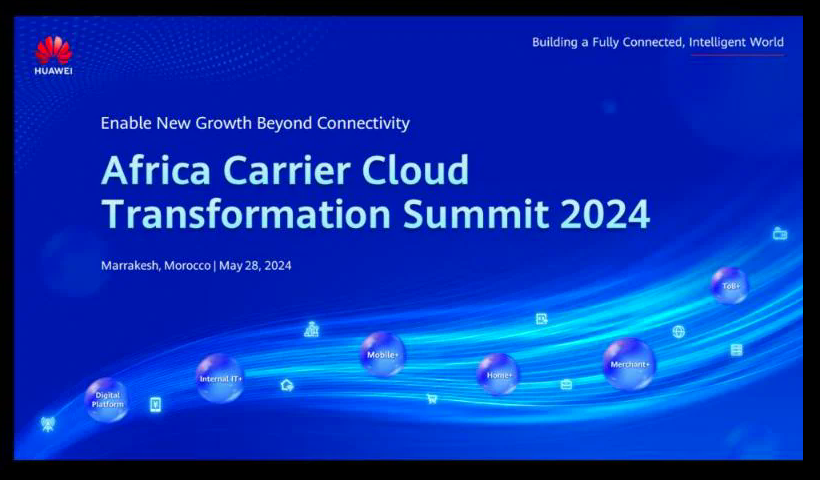 Operadores africanos y Huawei promueven un crecimiento más allá de la conectividad en el 'Africa Carrier Cloud Transformation Summit 2024'