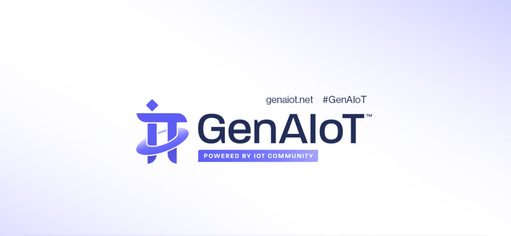 IoT Community anuncia el lanzamiento de GenAIoT, una nueva categoría de soluciones industriales que fusiona la IA Generativa y la IAoT