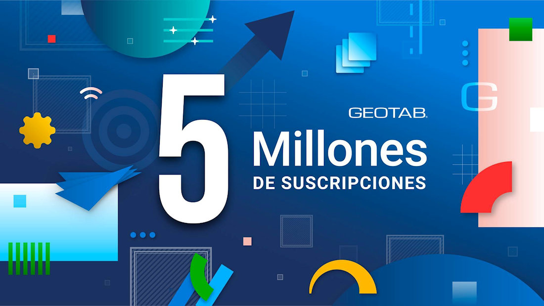 Geotab supera los 5 millones de suscripciones de vehículos conectados a nivel mundial