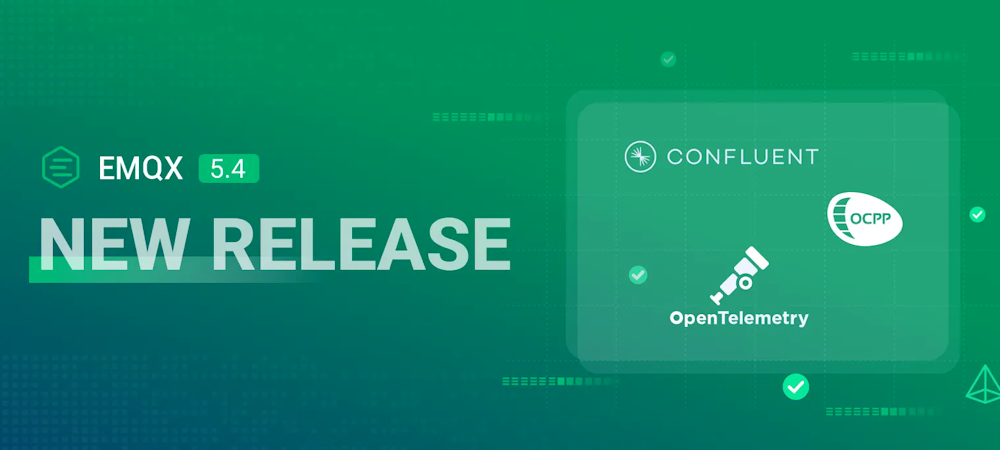 EMQX Enterprise 5.4: Integración de OpenTelemetry, OCPP y Confluent para la optimización del IoT