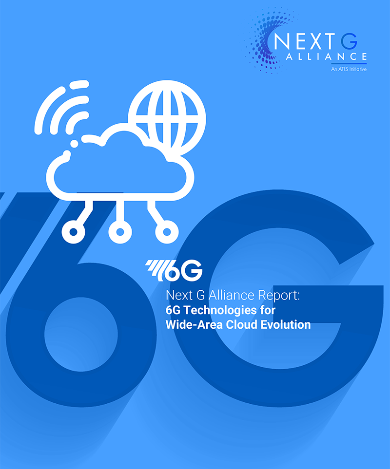 ATIS Next G Alliance publica su primer informe sobre tecnologías 6G para la evolución de la nube de área extensa