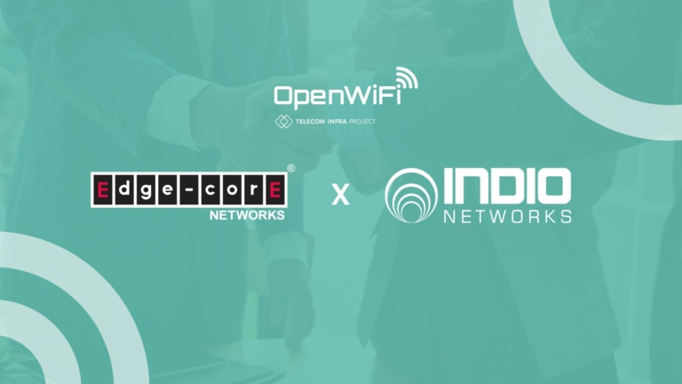 Edgecore Networks e Indio Networks se unen para impulsar la adopción de OpenWiFi en múltiples sectores