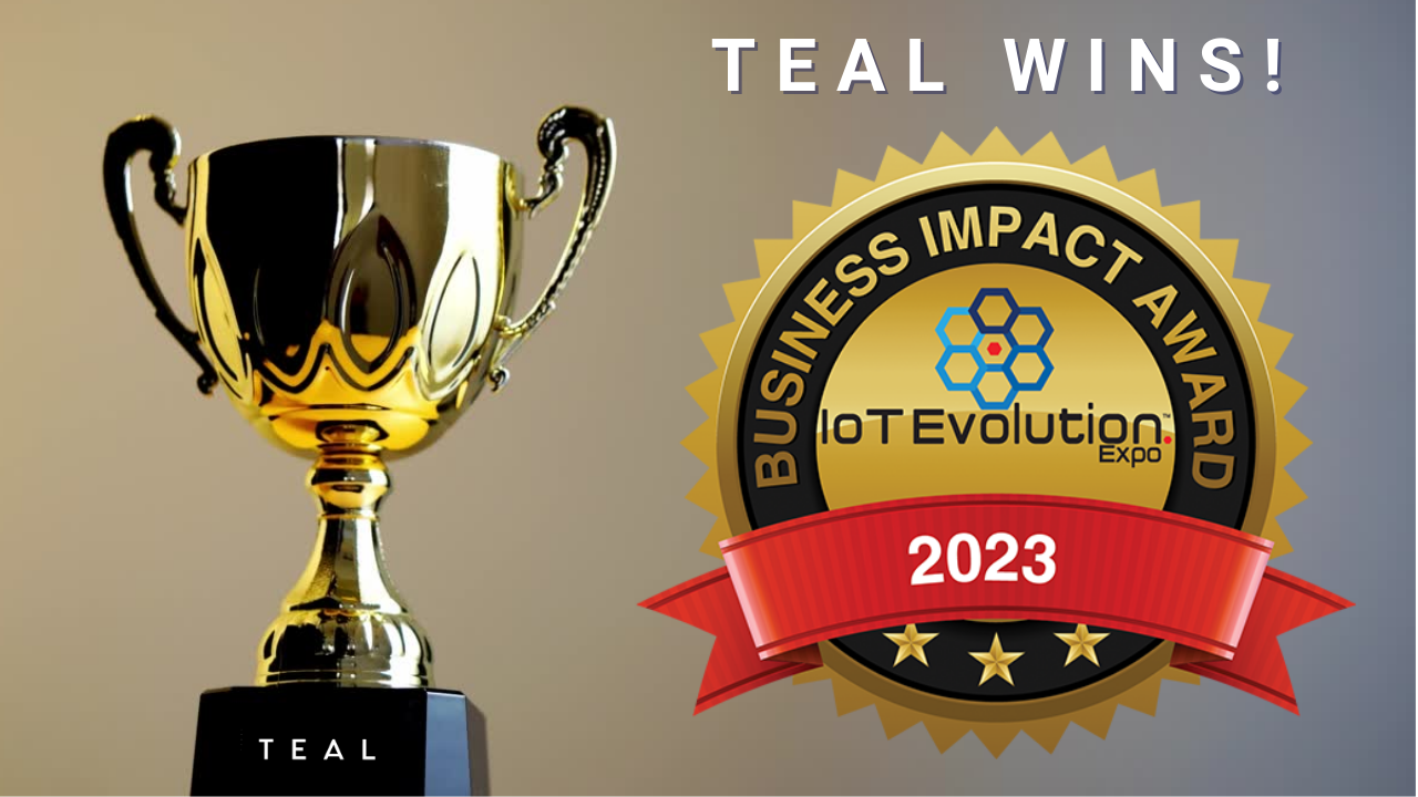 TEAL recibe el premio 2023 IoT Business Impact Award de IoT Evolution