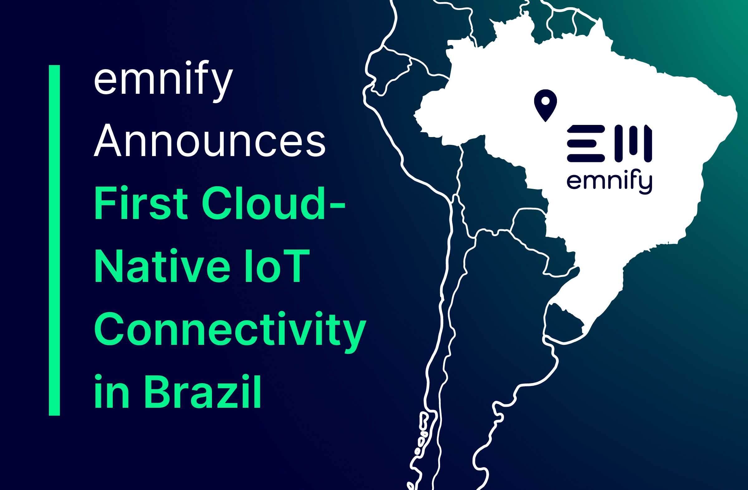 emnify anuncia la primera conectividad IoT nativa de la nube en Brasil