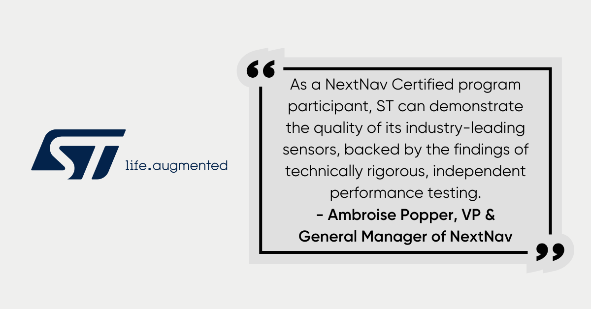 NextNav anuncia que STMicroelectronics se ha unido a su programa de pruebas de barómetros para certificar la precisión y la calidad del rendimiento de los sensores