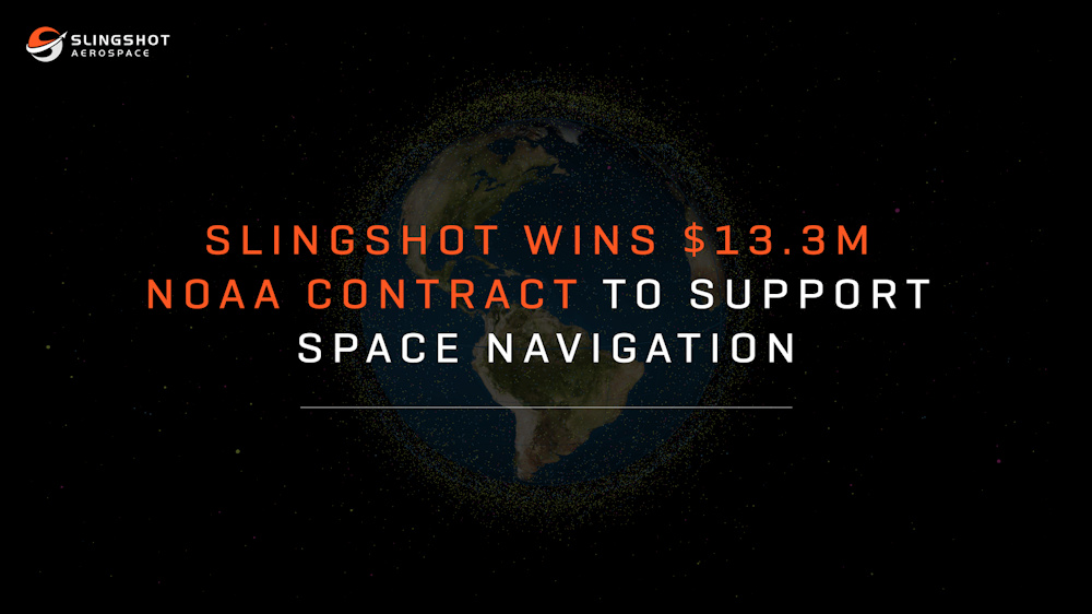 La NOAA adjudica a Slingshot Aerospace un contrato de 13,3 millones de dólares para el Sistema de Coordinación del Tráfico Espacial