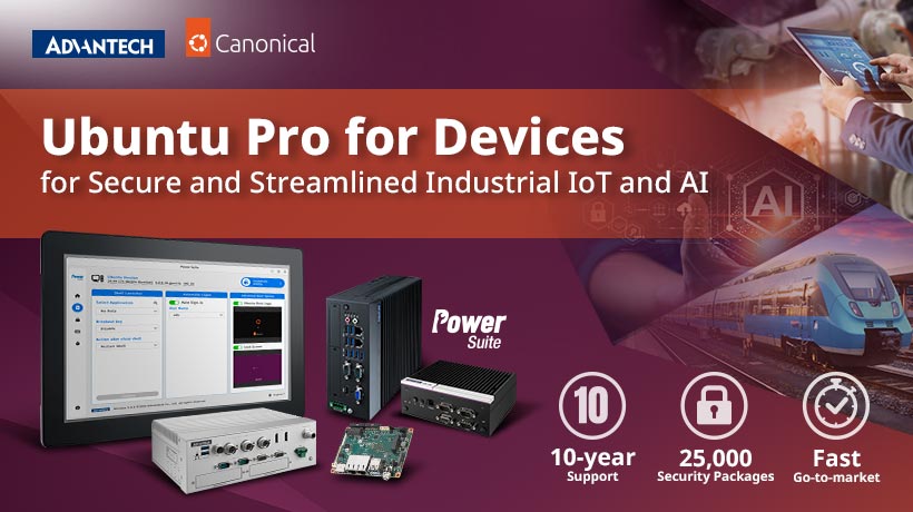 Advantech y Canonical lanzan Ubuntu Pro for Devices para dispositivos de IoT industrial e IA