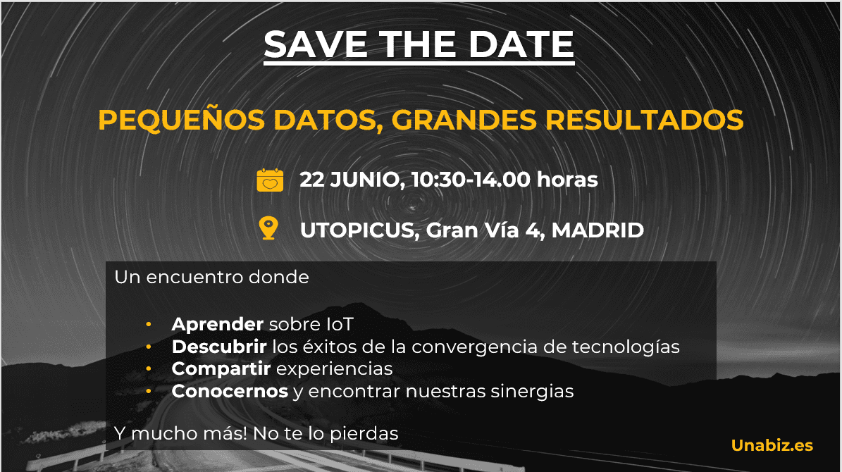 UnaBiz Spain presenta el evento 'Pequeños Datos, Grandes Resultados' en Madrid