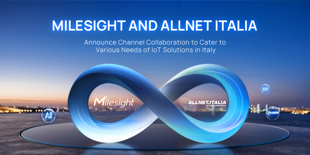 Milesight y Allnet Italia se asocian para ofrecer soluciones de IoT de vanguardia en el mercado italiano
