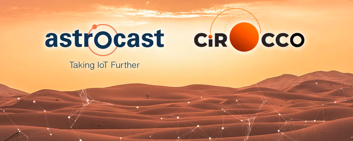 Astrocast se une a la iniciativa CiROCCO de la UE para llevar conectividad IoT por satélite a áreas desérticas sin cobertura