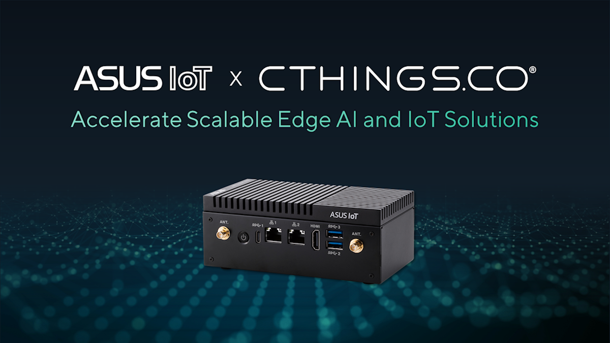 ASUS IoT y CTHINGS.CO se unen para acelerar la transformación digital en el edge