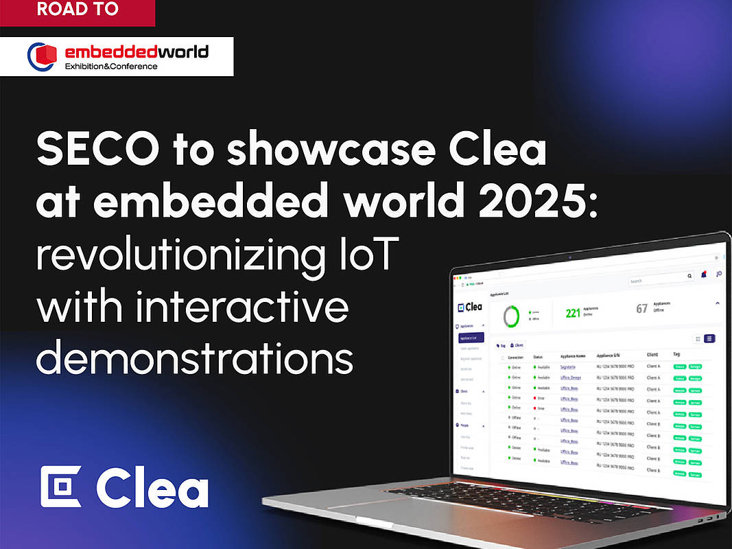 SECO se prepara para embedded world 2025 con la presentación de Clea, su avanzada suite modular de IoT e IA