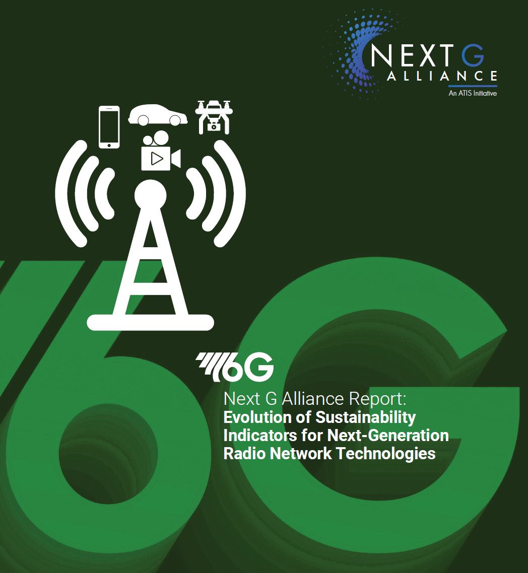 Next G Alliance de ATIS lanza un white paper sobre indicadores de sostenibilidad para tecnologías 6G