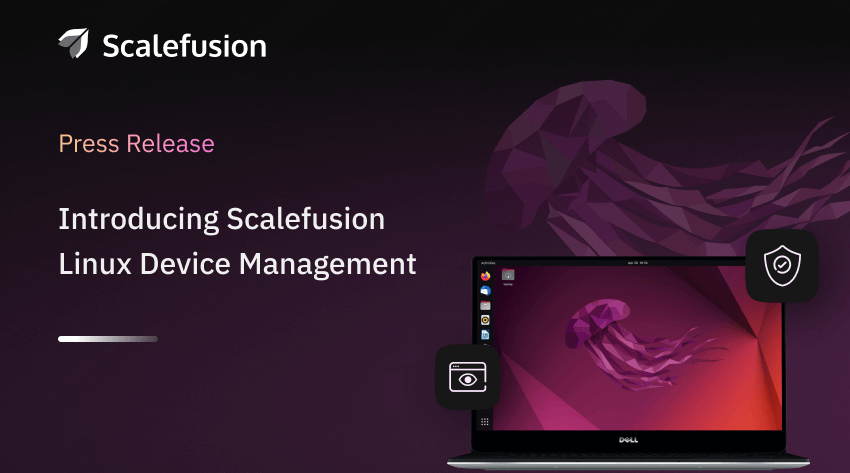 Scalefusion presenta la gestión de dispositivos IoT Linux