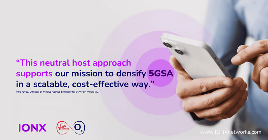 IONX Networks y Virgin Media O2 marcan un hito con la primera integración de small cell neutral host en una red 5G Standalone del Reino Unido