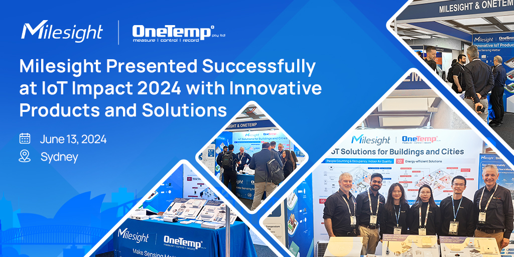 Milesight y OneTemp impresionan en IoT Impact 2024 con soluciones avanzadas para ciudades inteligentes