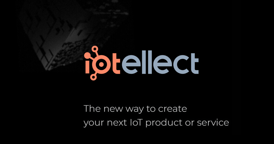 IoTellect revoluciona el desarrollo de dispositivos conectados con su plataforma low-code