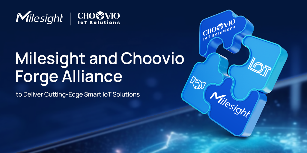 Milesight y Choovio se unen para ofrecer soluciones IoT inteligentes de vanguardia
