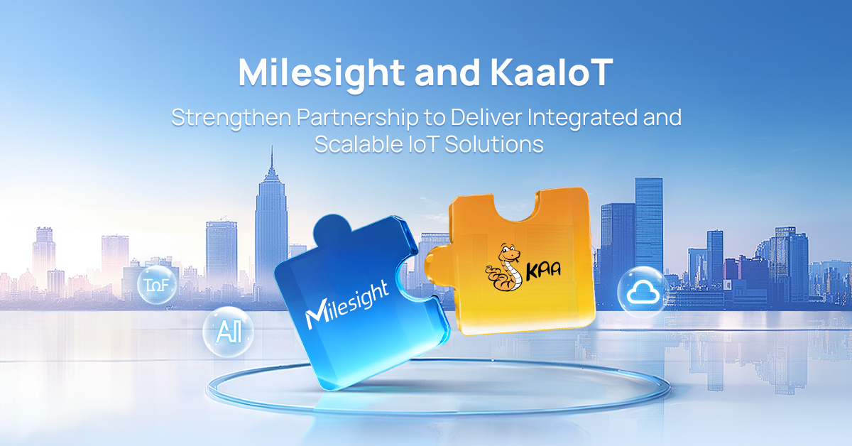 Milesight y KaaIoT se unen para ofrecer soluciones IoT integradas y escalables