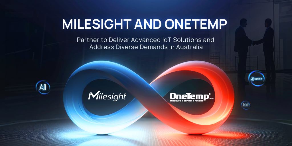Milesight y OneTemp anuncian una asociación estratégica para ofrecer soluciones avanzadas de IoT en Australia