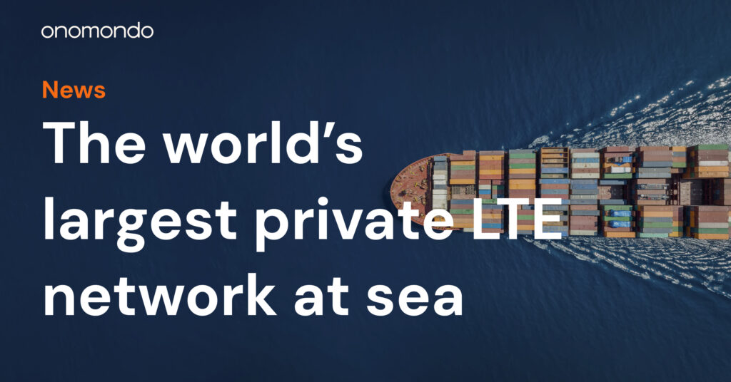 Maersk despliega junto a Onomondo la mayor red LTE IoT privada del mundo en el mar