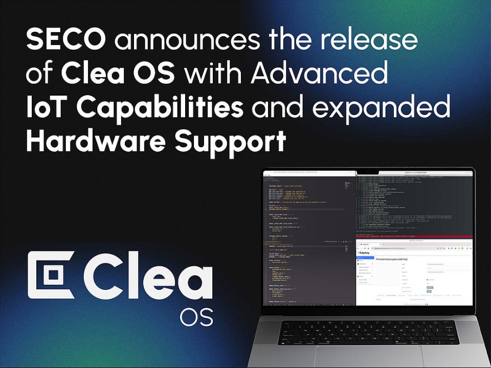 SECO lanza Clea OS, un sistema operativo Linux embebido para potenciar el desarrollo IoT