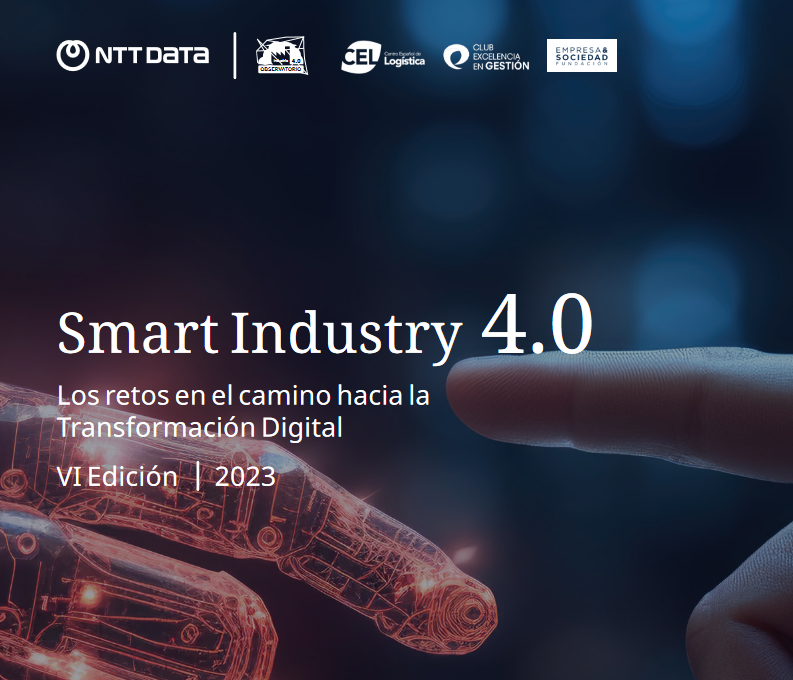 NTT DATA y socios líderes presentan 'Smart Industry 4.0', un estudio que analiza la situación actual y las perspectivas de futuro de la Transformación Digital