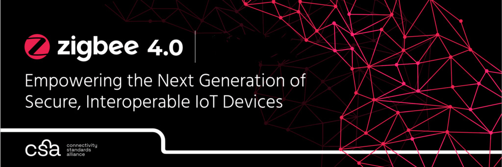 Zigbee 4.0: mayor alcance y seguridad para el IoT de próxima generación