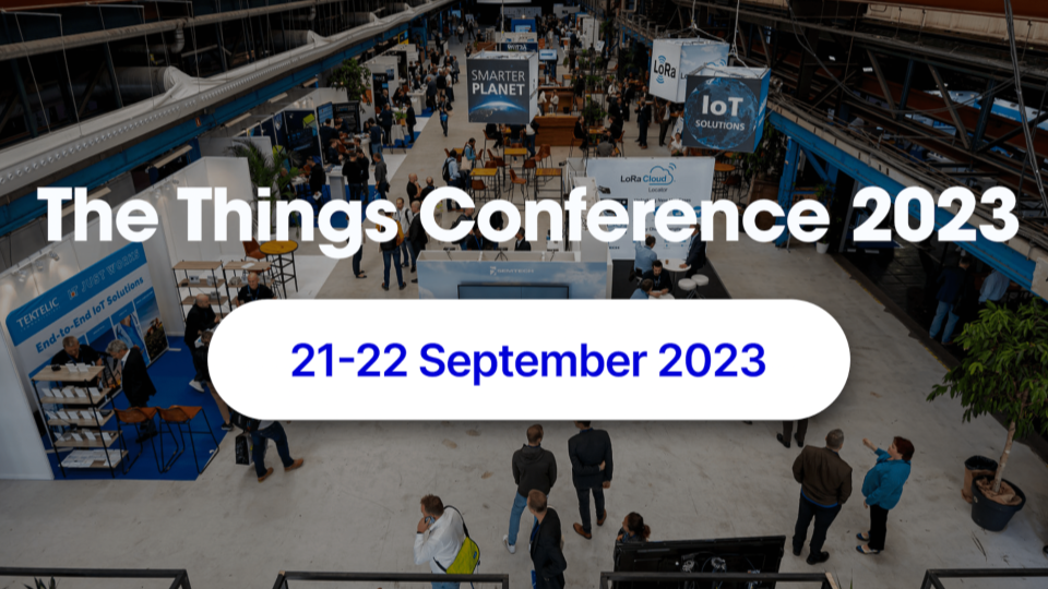 The Things Industries organiza el evento más destacado sobre LPWAN: The Things Conference 2023
